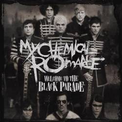 My Chemical Romance : Welcome to the Black Parade
